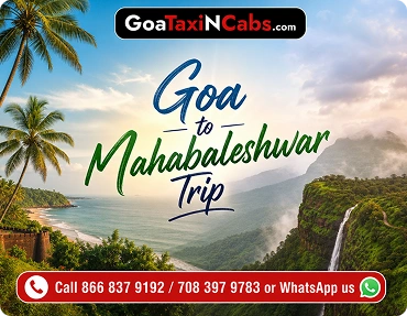 Goa to Mahabaleshwar trip